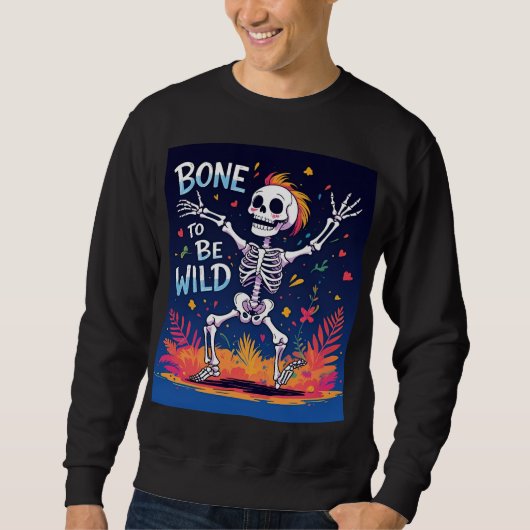 Bone to be wild | Dancing Skeleton Halloween T-shi Trui (Voorkant)