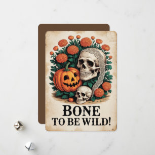Bone to be wild! Halloween Feestdagenkaart