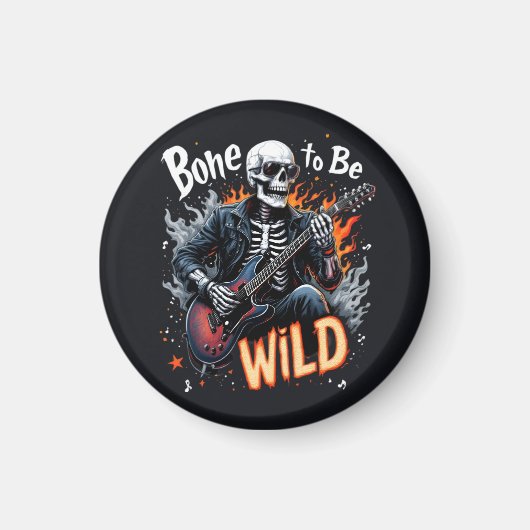 Bone to Be Wild Skeleton Magneet (Voorkant)