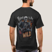 Bone to be Wild T-shirt (Achterkant)