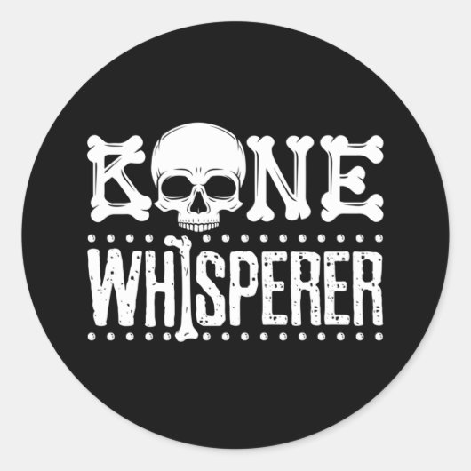 Bone Whisperer Forensics Antropoloog Anthro Ronde Sticker (Voorkant)