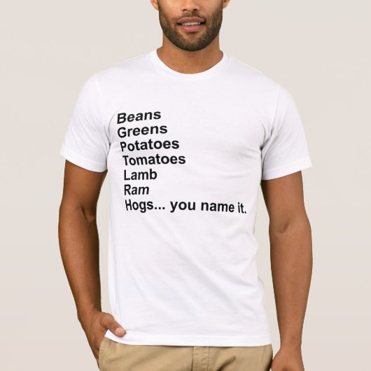 Bonen, Groenen, Aardappelen, Tomaten... T-shirt (Voorkant)