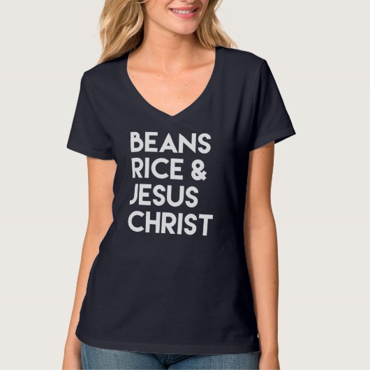 Bonen Rijst en Jezus Christus T-shirt (Voorkant)