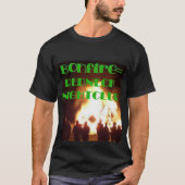 Bonfire=Redneck Nightclub T-shirt (Voorkant)