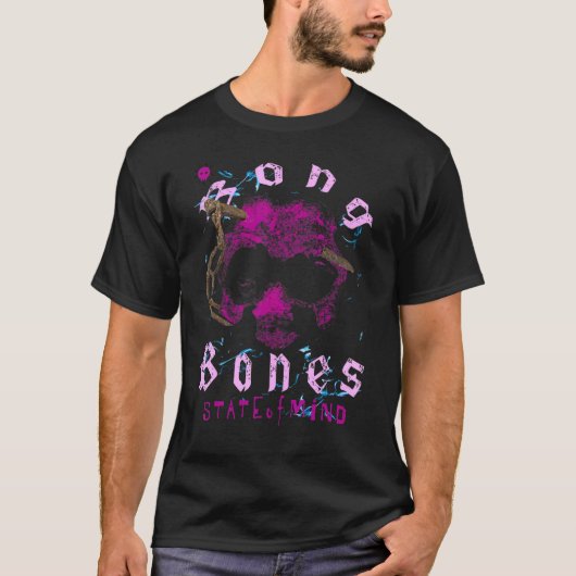 Bong Bones State of Mind Powerful design T-shirt (Voorkant)