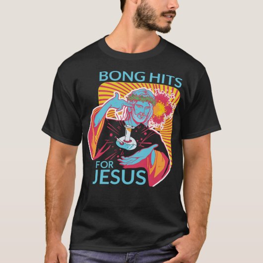 Bong Hits for Jesus Funny THC Stoner Gift T-shirt (Voorkant)