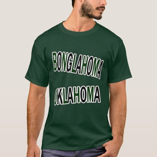Bonglahoma Oklahoma Shirt, Oklahoma T-Shirt, ZFJG T-shirt (Voorkant)