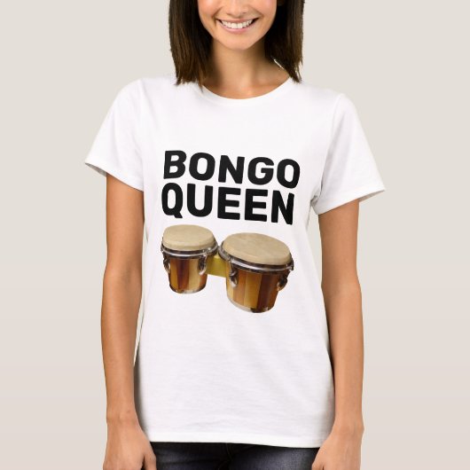 BONGO QUEEN BONGO DRUMS T-SHIRS T-SHIRT (Voorkant)