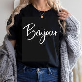 Bonjour | Elegant en modern Frans Script Black T-shirt