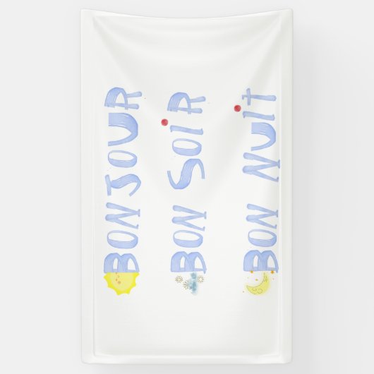 Bonjour Goede Dag Goede Nacht Bon Soir Frans Spandoek (Verticaal)