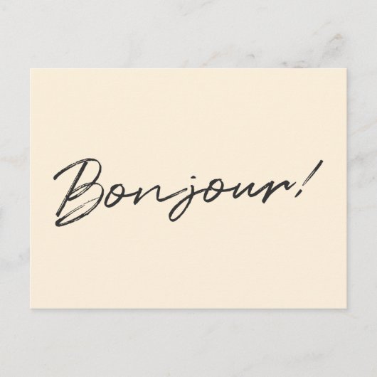 Bonjour. | Moderne Script Cream Ivory Franse Hallo Briefkaart (Voorkant)
