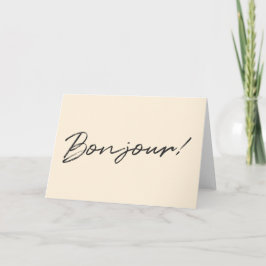 Bonjour. | Moderne Script Cream Ivory French Hallo Kaart
