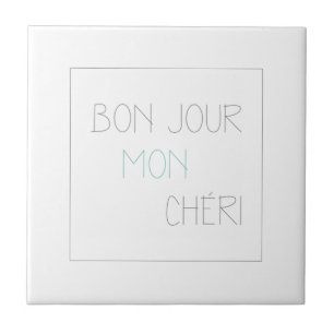 Bonjour Mon Cheri Tegeltje