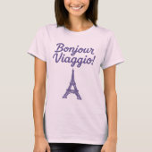 Bonjour Viaggio! T-shirt (Voorkant)