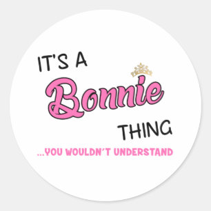Bonnie, dat je niet zou begrijpen ronde sticker