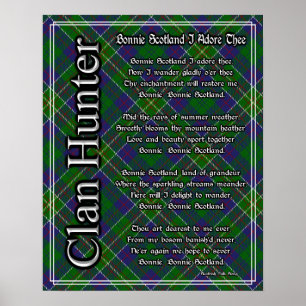 Bonnie Scotland I Adore The Clan Hunter Tartan Poster