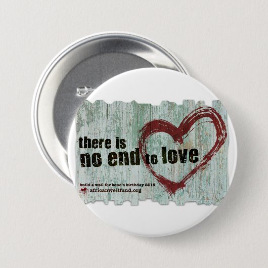 Bono Birthday Button "er is geen einde aan liefde" (Voorkant /achterkant)