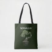 Bonsai guy grappig citaat voor bonsai liefhebbers tote bag (Voorkant)