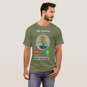 Bonsai Joke Bonsai Lover Phone Call Bonsai Tree T-shirt (Voorkant volledig)