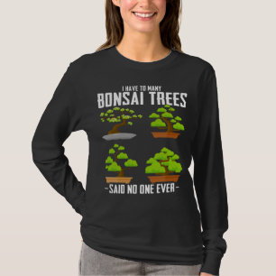 Bonsai Tree Gardener Japans Plant Bonsai Fan T-shirt