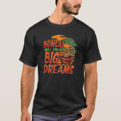 Bonsai Tree Gezegde Bonsai Small Tree Big Dreams J T-shirt (Voorkant)