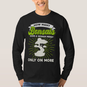 Bonsaiboom Eigenaar Hoeveel Bonsai's Heeft Een Vro T-shirt
