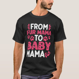 Bont Mama Naar Baby Schattig Mama Hond Mam Nieuwe T-shirt