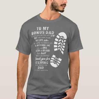 Bonus Dad Father Day from Stepdad for Daughter Son T-shirt