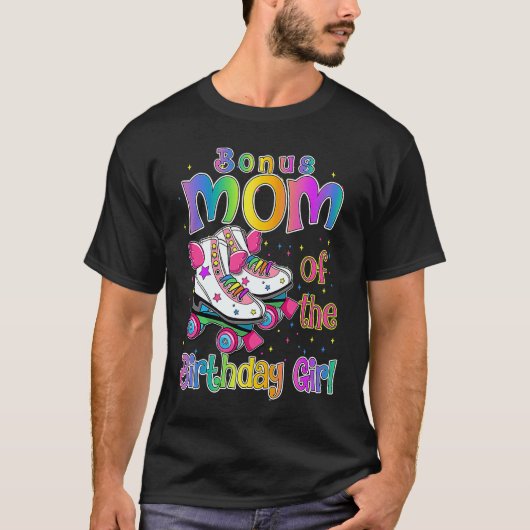 Bonus mama Birthday Girl Rolling Schaats Birthday  T-shirt (Voorkant)