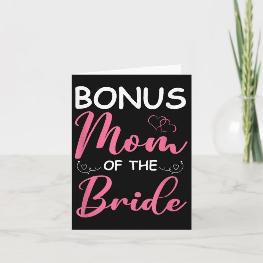 Bonus moeder van de bruid stiefmoeder van bruid br kaart (Voorkant)
