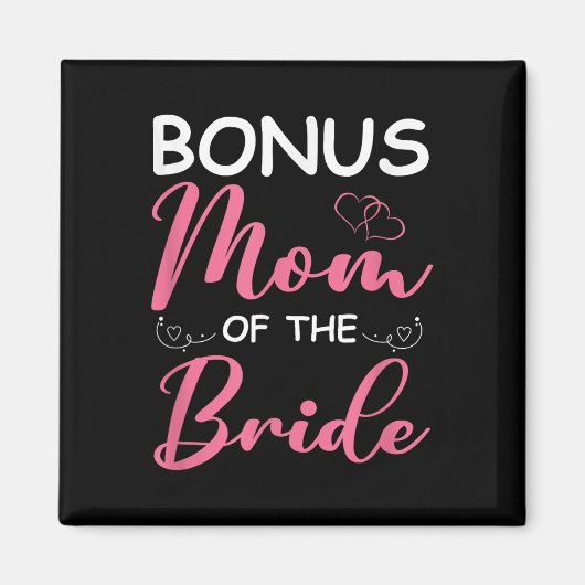 Bonus moeder van de bruid stiefmoeder van bruid br magneet (Voorkant)