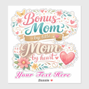 Bonus Moeder van Titel, Moeder van Hart Moederdag Sticker