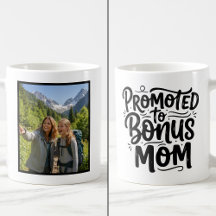 Bonus Mom Promoted Brush Script Custom 1 Photo