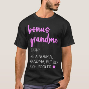 Bonus oma definitie schattige moederdag zelfstandi t-shirt