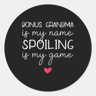 Bonus oma is mijn naam verwennen is mijn spel grap ronde sticker