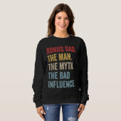 Bonus Pap Het Man Myth Bad Influence Retro Fathers Trui (Voorkant volledig)