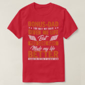 Bonus-pap maakte mijn leven beter pap Stepdad T-sh T-shirt (Design voorkant)