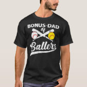 Bonus Pap van Ballers Bonus Pap van Baseball T-shirt (Voorkant)