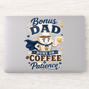 Bonus Vader Draait Op Koffie En Geduld Grappig Sticker
