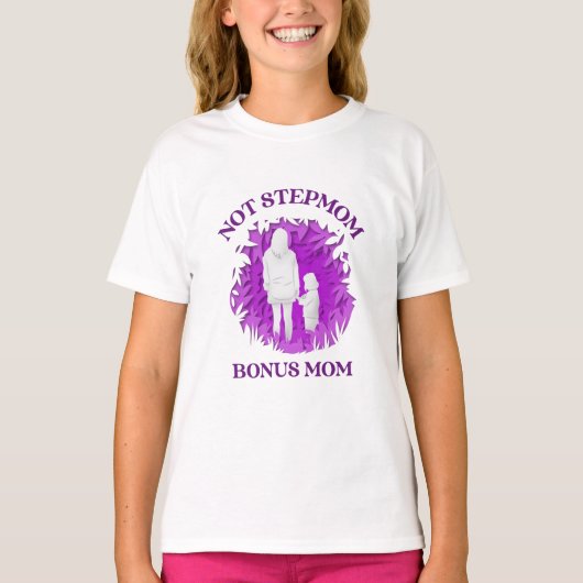 bonusmoeder | Stepmom Moederdag Gift T-shirt (Voorkant)