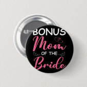 Bonusmoeder van de bruid stiefmoeder van bruid tro ronde button 5,7 cm (Voorkant /achterkant)
