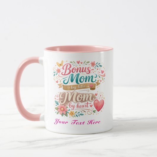 Bonusmoeder van titel, moeder van hart Moederdag Mok (Links)