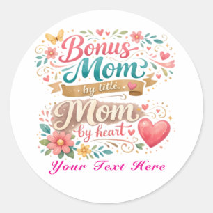 Bonusmoeder van titel, moeder van harte Moederdag Ronde Sticker