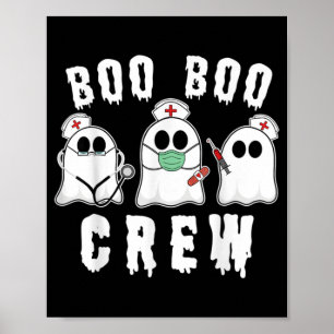Boo Boo Crew Funny Nurse Ghost Costume Halloween Poster