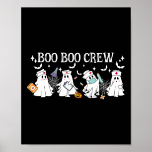Boo Boo Crew Nurse Ghost Funny Halloween Poster