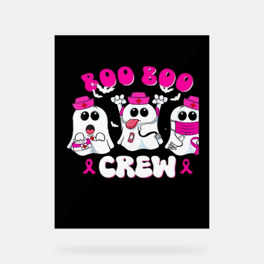 Boo Boo Crew Nurse Halloween Costume Ghost Breast Acryl Bord (Voorkant)
