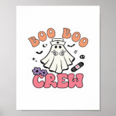 Boo Boo Crew Nurse Halloween Ghost Funny Classic T Poster (Voorkant)