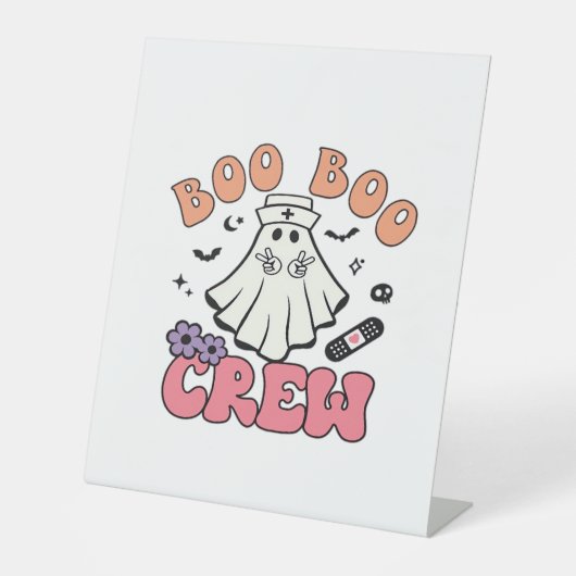 Boo Boo Crew Nurse Halloween Ghost Funny Classic T Reclamebord Met Voetstuk (Voorkant)