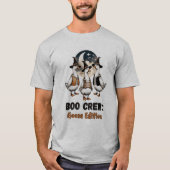 Boo Crew Goose Edition Funny Halloween Geese T-shirt (Voorkant)