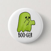 Boo-ger Funny Halloween Booger Ghost Pun Ronde Button 5,7 Cm (Voorkant)